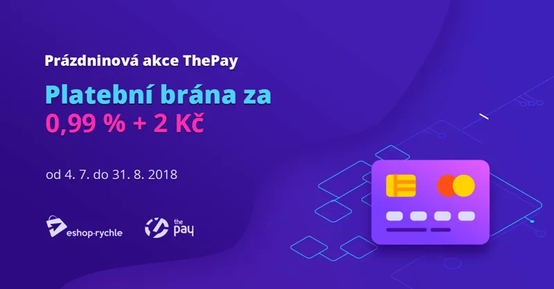 Výhodné prázdninové podmínky platební brány ThePay