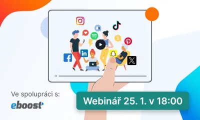 25. 1. v 18:00 nás čeká další webinář s EBOOST: Využijte sociální sítě na maximum!